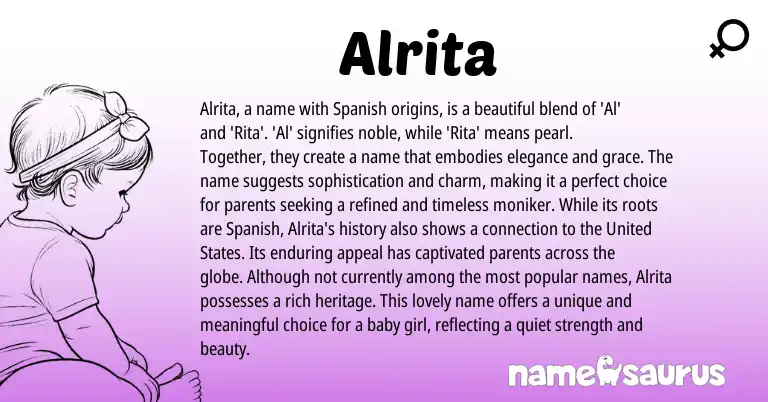 Infographic about Alrita name meaning, Alrita is a name from Spanish origin(s).
