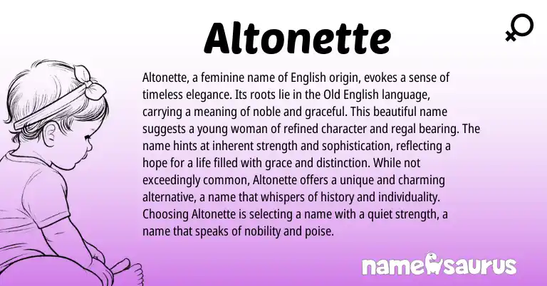 Infographic about Altonette name meaning, Altonette is a name from English origin(s).