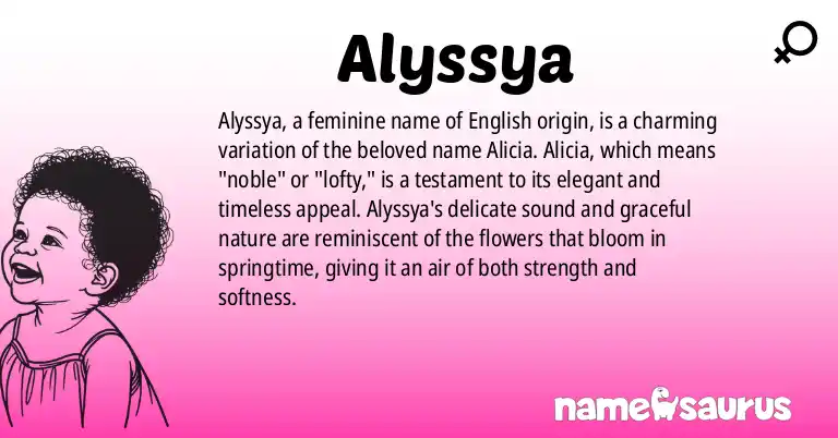 Infographic about Alyssya name meaning, Alyssya is a name from English origin(s).