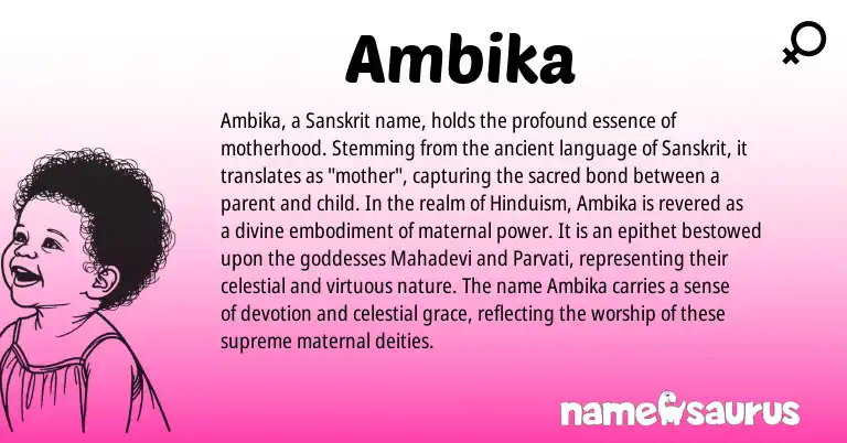 Infographic about Ambika name meaning, Ambika is a name from Hinduism, Sanskrit origin(s).