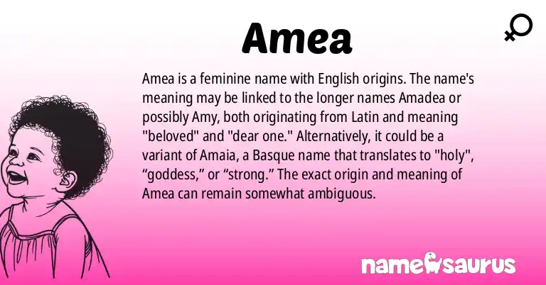 Infographic about Amea name meaning, Amea is a name from English origin(s).
