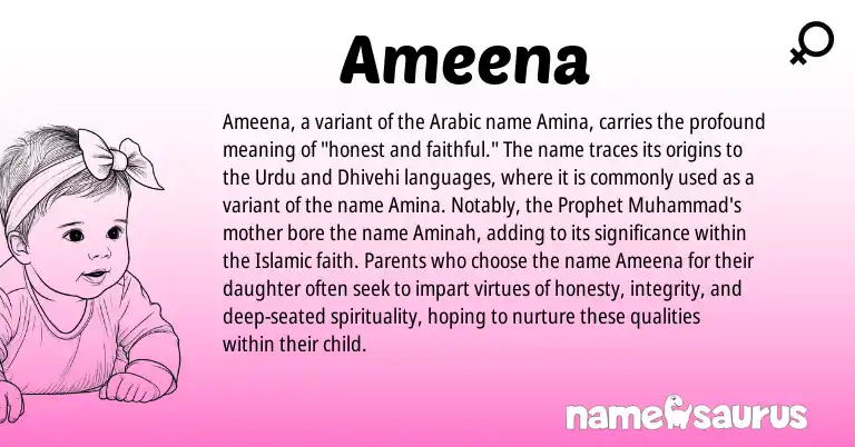 Infographic about Ameena name meaning, Ameena is a name from Dhivehi, Urdu, Arabic origin(s).