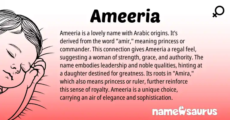 Infographic about Ameeria name meaning, Ameeria is a name from Arabic origin(s).