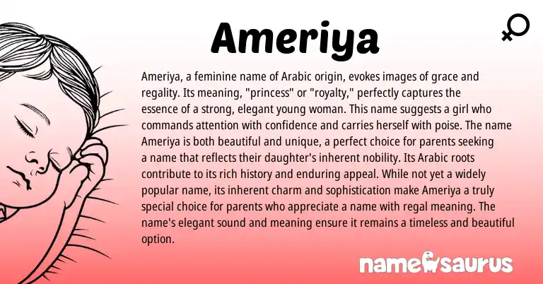 Infographic about Ameriya name meaning, Ameriya is a name from Arabic origin(s).