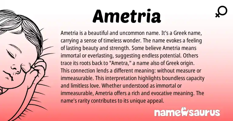 Infographic about Ametria name meaning, Ametria is a name from Greek origin(s).