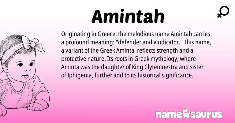 Infographic about Amintah name meaning, Amintah is a name from Greece, Greek origin(s).