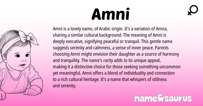 Infographic about Amni name meaning, Amni is a name from Arabic origin(s).