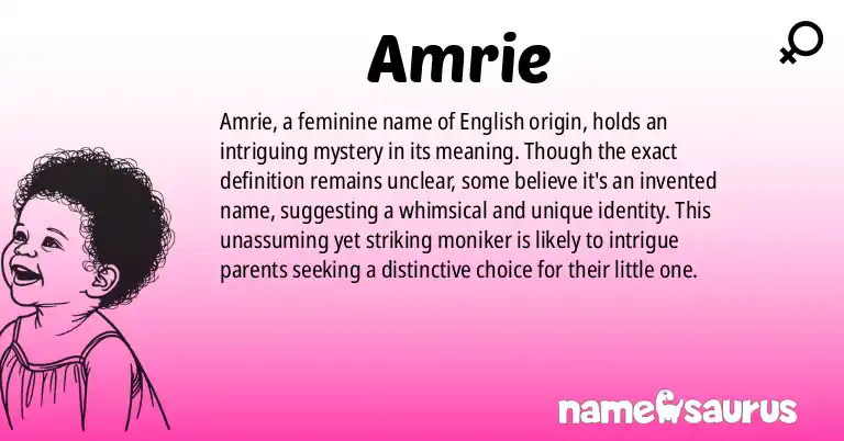 Infographic about Amrie name meaning, Amrie is a name from English origin(s).