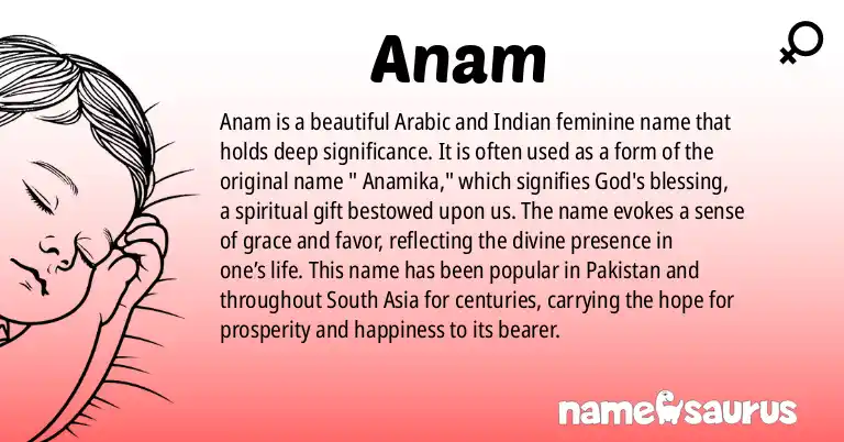 Infographic about Anam name meaning, Anam is a name from Arabic, Indian origin(s).