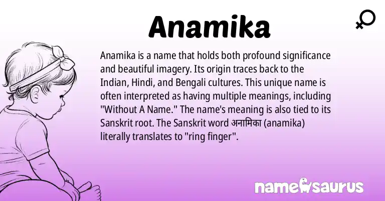 Infographic about Anamika name meaning, Anamika is a name from Indian, Hindi, Bengali, Assamese origin(s).