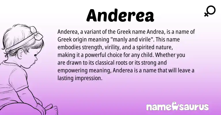 Infographic about Anderea name meaning, Anderea is a name from Greek origin(s).