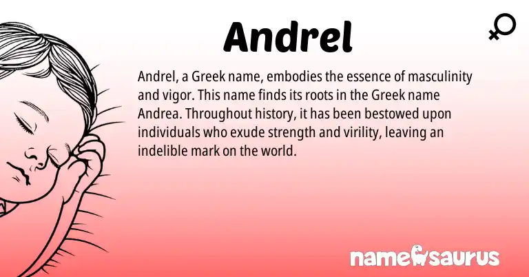 Infographic about Andrel name meaning, Andrel is a name from Greek origin(s).