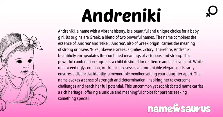 Infographic about Andreniki name meaning, Andreniki is a name from Greek origin(s).