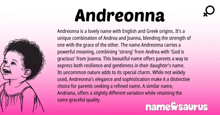 Infographic about Andreonna name meaning, Andreonna is a name from Greek, English, American origin(s).