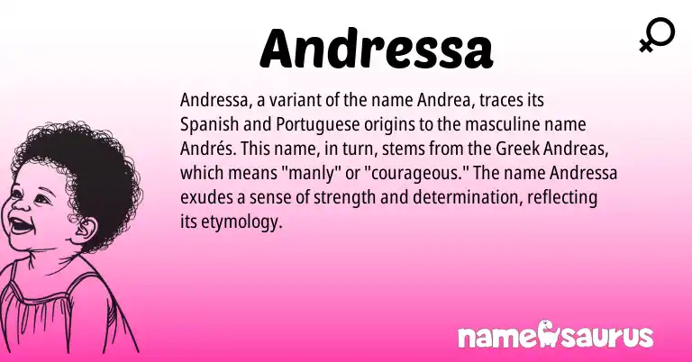 Infographic about Andressa name meaning, Andressa is a name from Spanish, Greek, Portuguese origin(s).
