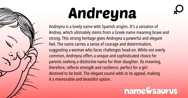 Infographic about Andreyna name meaning, Andreyna is a name from Spanish, Greek origin(s).