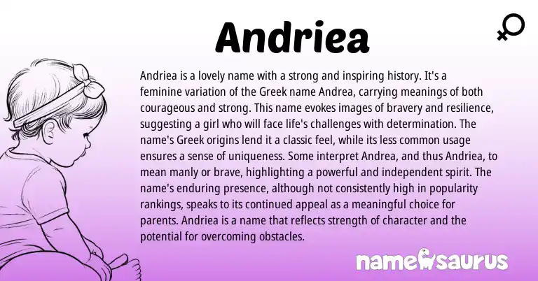 Infographic about Andriea name meaning, Andriea is a name from Greek origin(s).