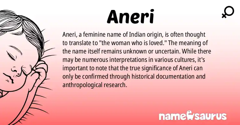 Infographic about Aneri name meaning, Aneri is a name from Indian origin(s).