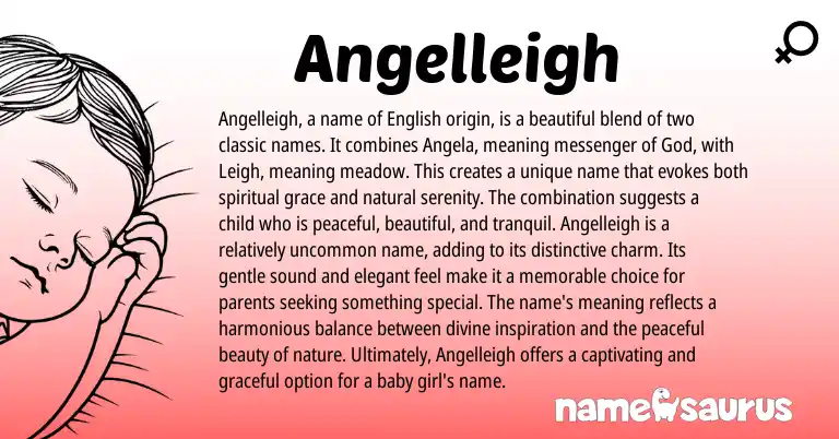 Infographic about Angelleigh name meaning, Angelleigh is a name from English origin(s).