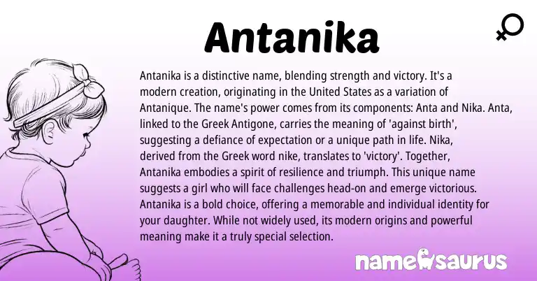 Infographic about Antanika name meaning, Antanika is a name from Greek origin(s).