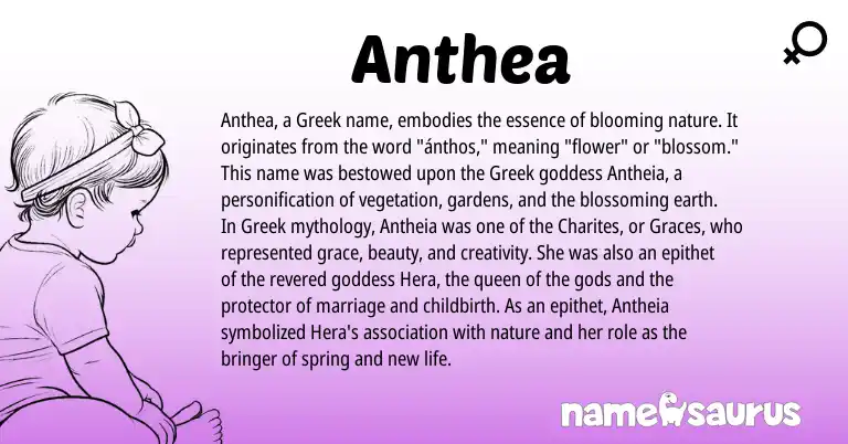 Infographic about Anthea name meaning, Anthea is a name from Greek origin(s).