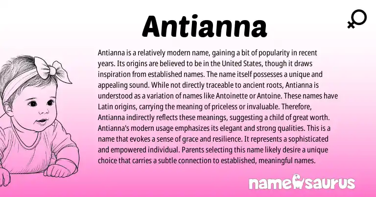 Infographic about Antianna name meaning, Antianna is a name from Latin origin(s).