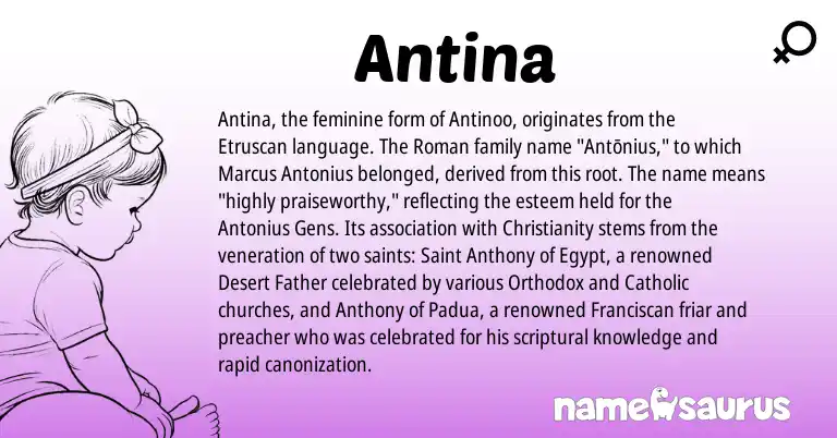 Infographic about Antina name meaning, Antina is a name from Etruscan, Christianity, Roman origin(s).