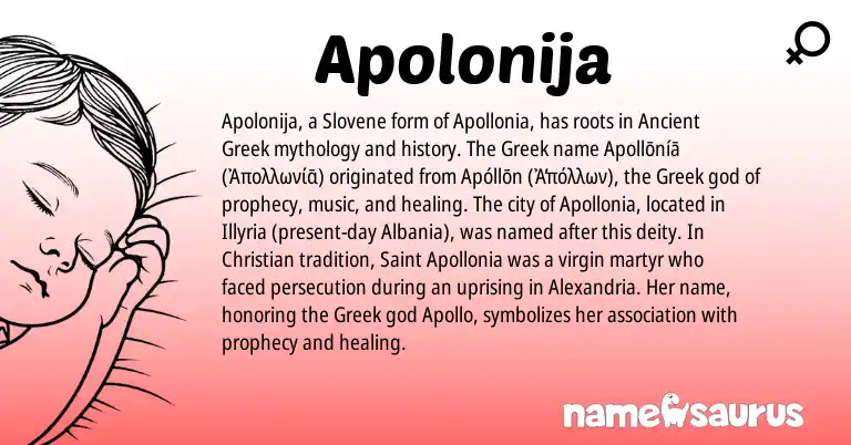 Infographic about Apolonija name meaning, Apolonija is a name from Ancient Greek, Slovene, Greek origin(s).