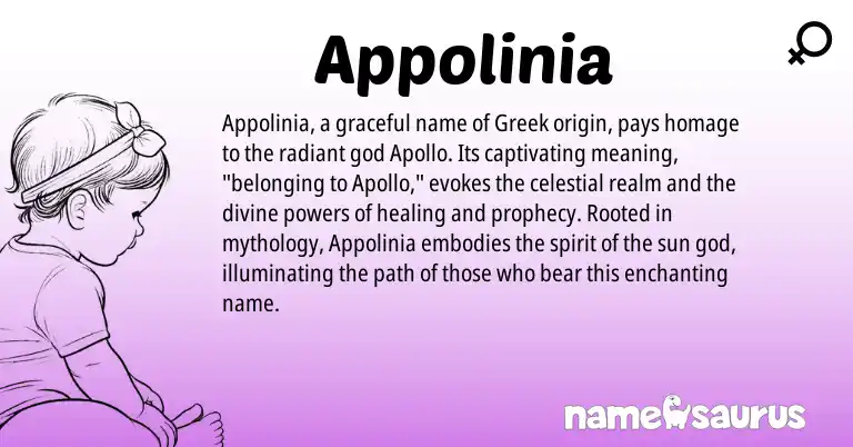 Infographic about Appolinia name meaning, Appolinia is a name from Greek origin(s).