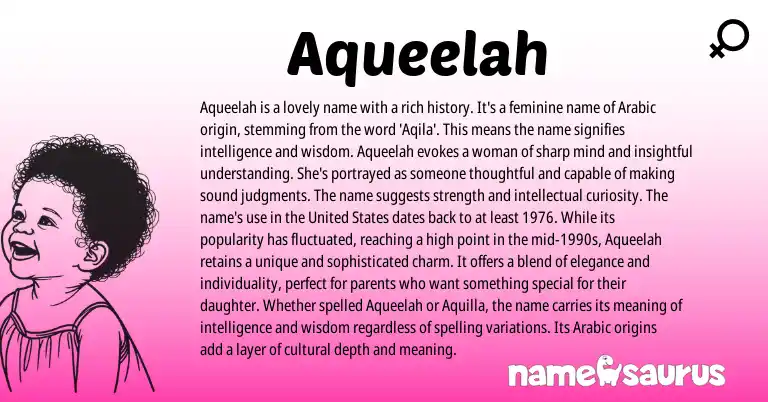 Infographic about Aqueelah name meaning, Aqueelah is a name from Arabic origin(s).