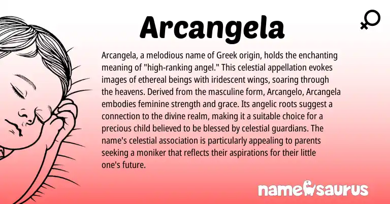 Infographic about Arcangela name meaning, Arcangela is a name from Greek origin(s).