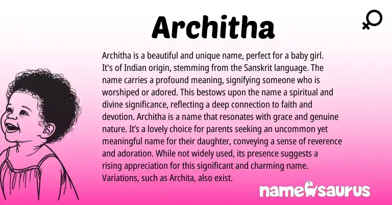 Infographic about Architha name meaning, Architha is a name from Indian, Sanskrit origin(s).