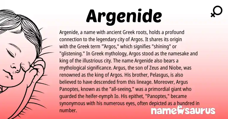 Infographic about Argenide name meaning, Argenide is a name from Greek origin(s).