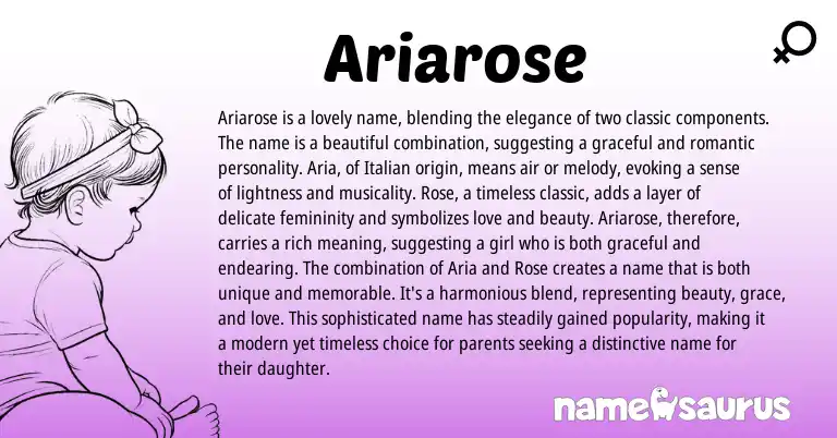 Infographic about Ariarose name meaning, Ariarose is a name from Italian origin(s).
