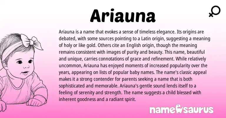 Infographic about Ariauna name meaning, Ariauna is a name from Latin origin(s).