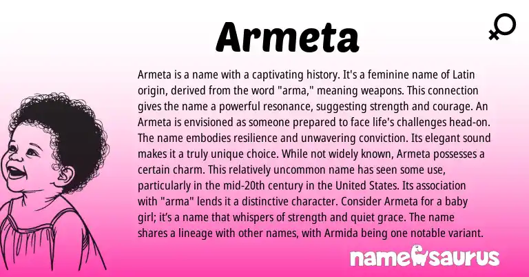 Infographic about Armeta name meaning, Armeta is a name from Germanic, Latin origin(s).