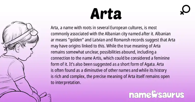 Infographic about Arta name meaning, Arta is a name from Albanian, Latvian, Romansh, English (American) origin(s).