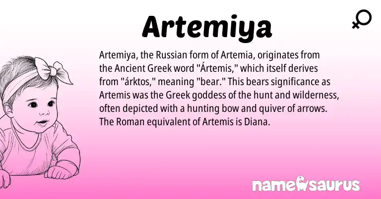 Infographic about Artemiya name meaning, Artemiya is a name from Russian, Ancient Greek, Roman, Greek origin(s).