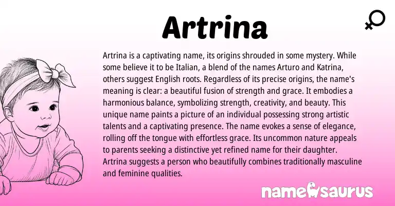 Infographic about Artrina name meaning, Artrina is a name from Italian origin(s).