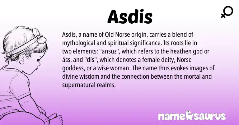Infographic about Asdis name meaning, Asdis is a name from Old Norse, Norse origin(s).