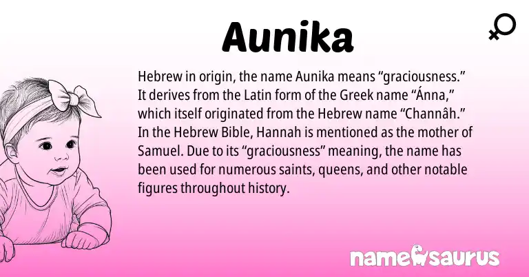 Infographic about Aunika name meaning, Aunika is a name from Latin, Hebrew, Greek origin(s).
