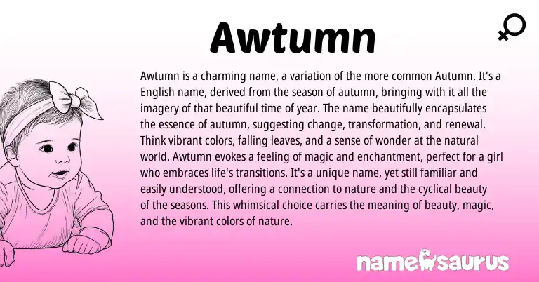 Infographic about Awtumn name meaning, Awtumn is a name from Other origin(s).