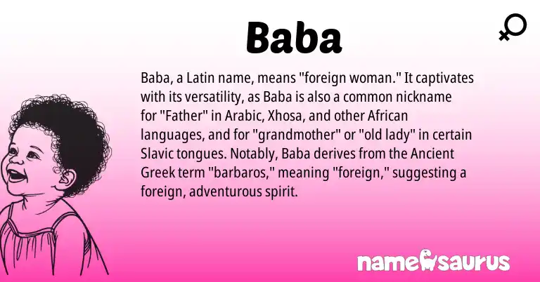 Infographic about Baba name meaning, Baba is a name from Ancient Greek, Xhosa, Slavic, Latin, Arabic, African origin(s).