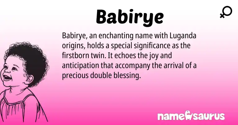 Infographic about Babirye name meaning, Babirye is a name from N/A origin(s).
