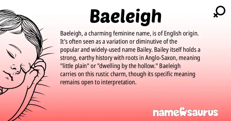 Infographic about Baeleigh name meaning, Baeleigh is a name from English origin(s).