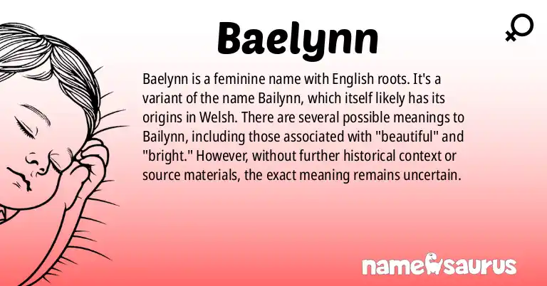 Infographic about Baelynn name meaning, Baelynn is a name from English origin(s).