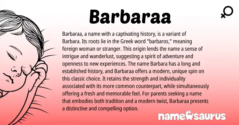 Infographic about Barbaraa name meaning, Barbaraa is a name from Greek origin(s).