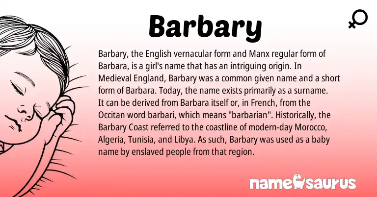 Infographic about Barbary name meaning, Barbary is a name from Manx, English, Occitan, England, French, Morocco origin(s).