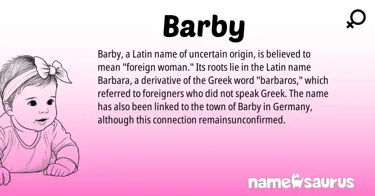 Infographic about Barby name meaning, Barby is a name from Latin, Greek origin(s).