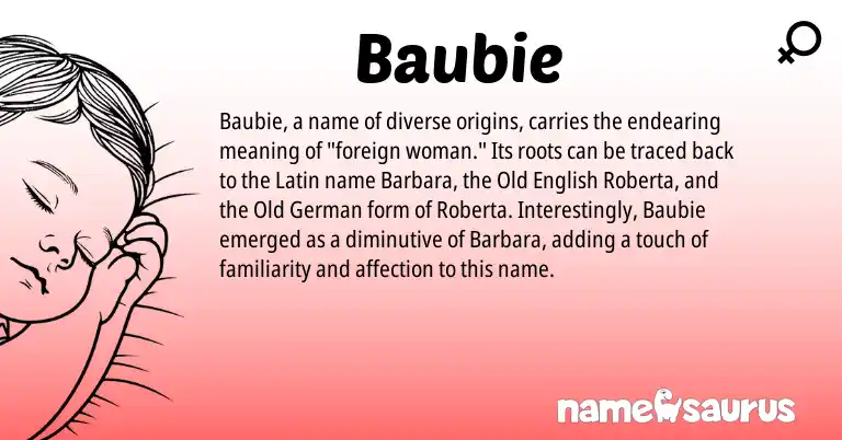Infographic about Baubie name meaning, Baubie is a name from Old German, Old English, Latin origin(s).